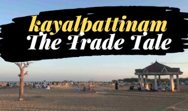 From Horses to Pearls and Beyond; Trade Tale of Kayalpattinam